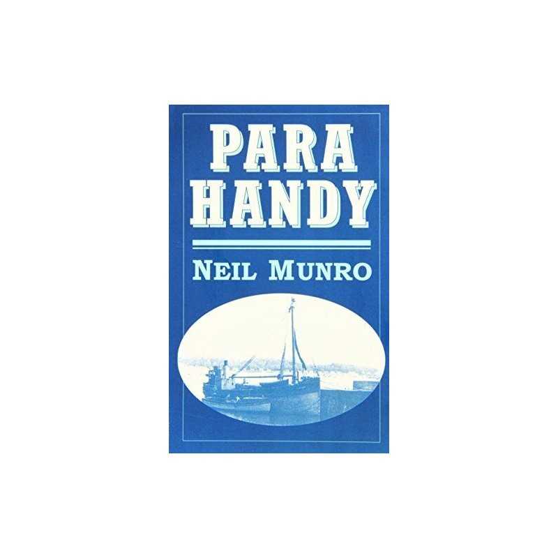 Para Handy and Other Tales by Munro, Neil Paperback Book