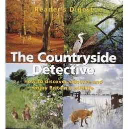 Countryside Detective: How to Discover, Observe and Enjoy Britains ... Hardback