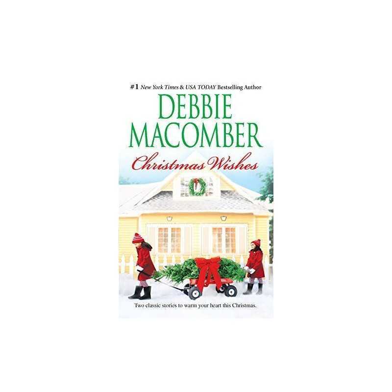 Christmas Wishes: Christmas Letters ainy Day Kisses by Macomber, Debbie Book The