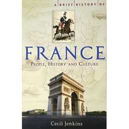 A Brief History of France (Brief Histories) by Cecil Jenkins Paperback Book The