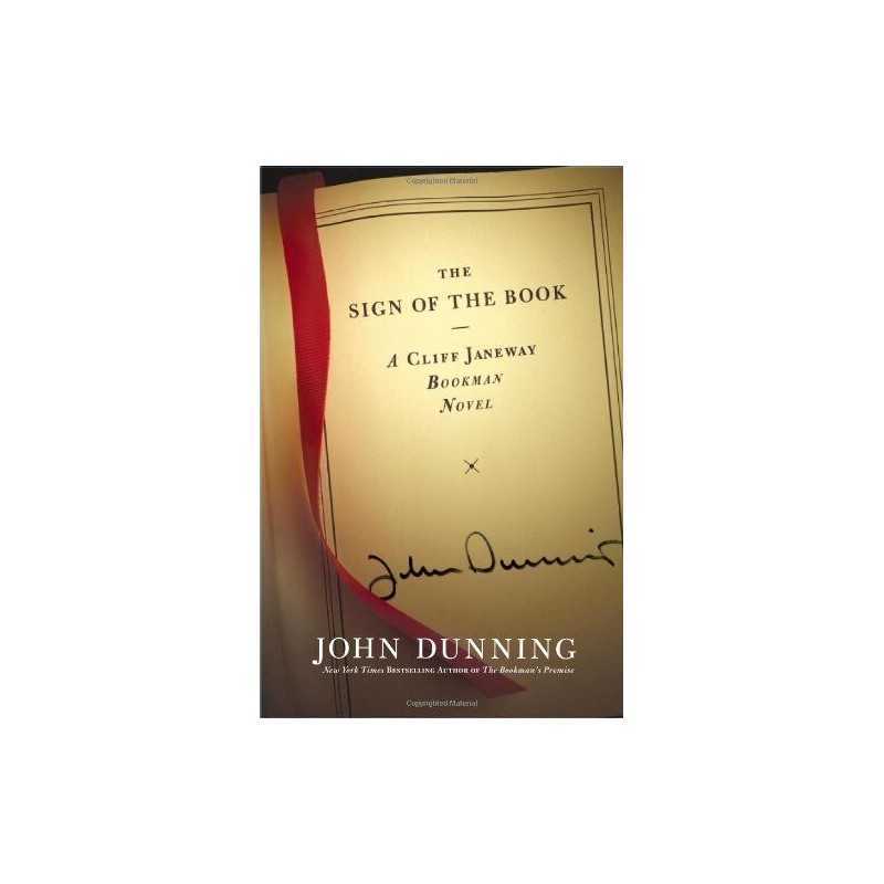 The Sign of the Book (Cliff Janeway Novels (Hardcover)) by Dunning, John Book