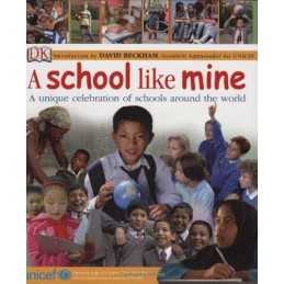 A School Like Mine: A Unique Celebration of Scho..., DK