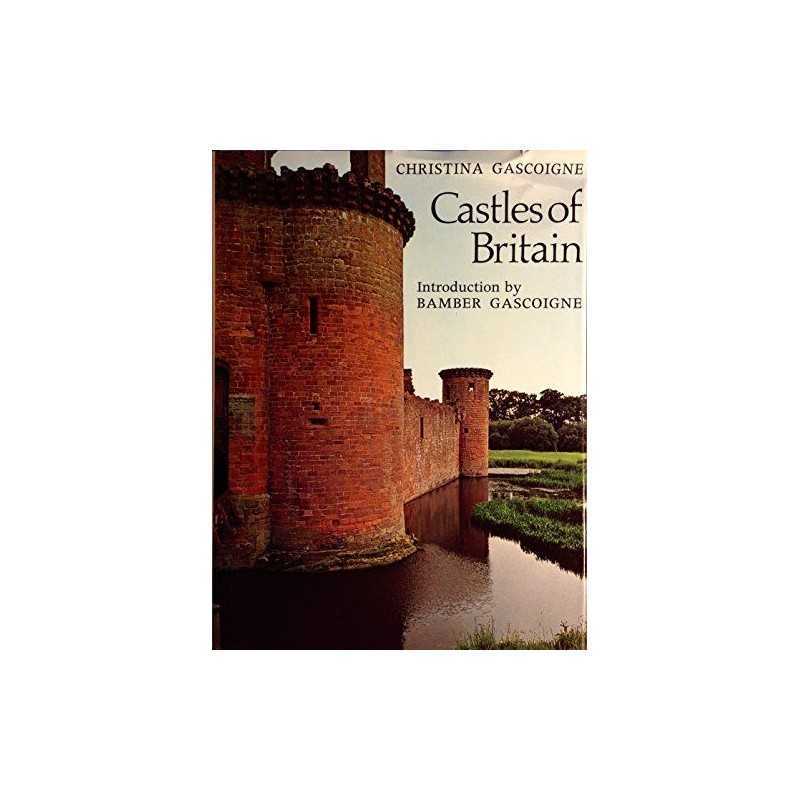 Castles of Britain by Gascoigne, Christina Hardback Book