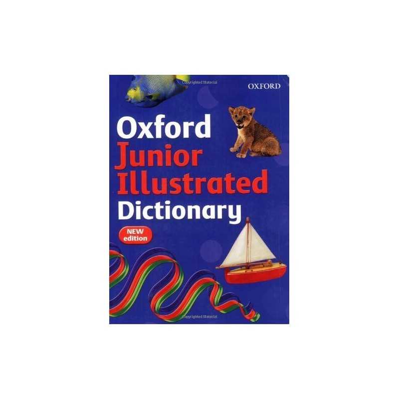 OXFORD JUNIOR ILLUSTRATED DICTIONARY by Dignen, Sheila Paperback Book
