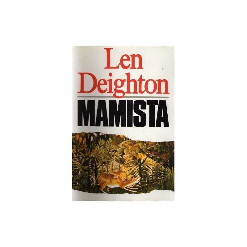 Mamista by Deighton, Len Other printed item Book