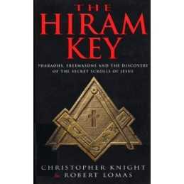 The Hiram Key: Pharoahs,Freemasons and the Di... by Christopher Knight Paperback