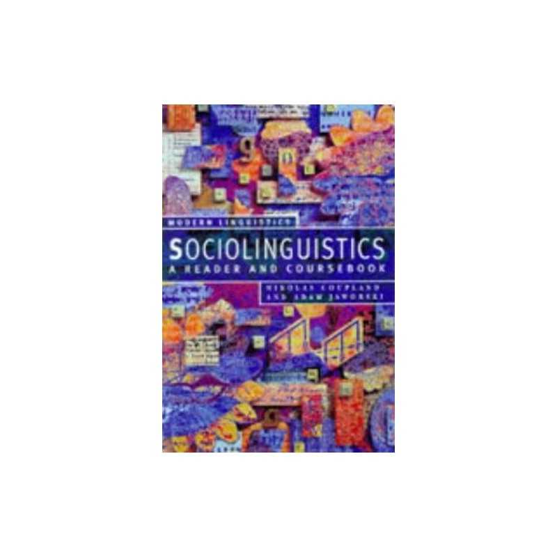 Sociolinguistics: A Reader and Coursebook (Palgrave Modern Linguist... Paperback