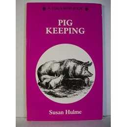 Pig Keeping by Hulme, Susan Paperback Book