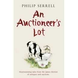 An Auctioneers Lot by Serrell, Philip Hardback Book