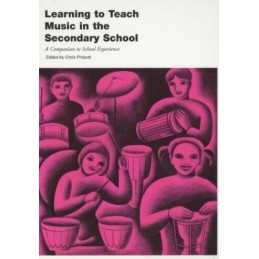 Learning to Teach Music in the Secondary School: A Companion to Sch... Paperback