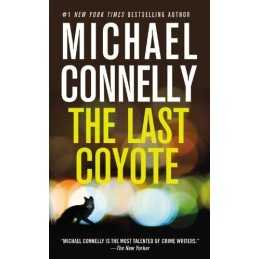 The Last Coyote (Harry Bosch), Connelly, Michael
