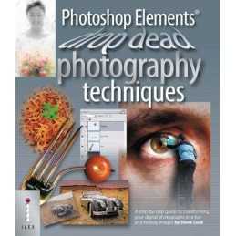 Photoshop Elements Drop Dead Photography Techniques: ... by Steve Luck Paperback