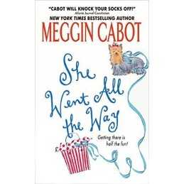 She Went All the Way by Cabot, Meg Paperback Book