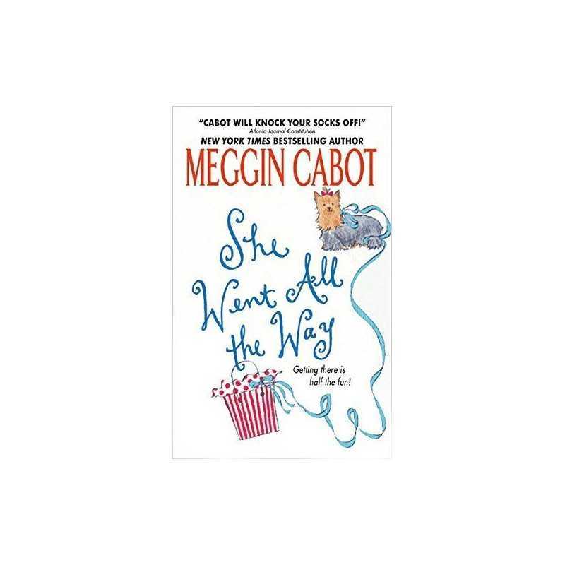 She Went All the Way by Cabot, Meg Paperback Book