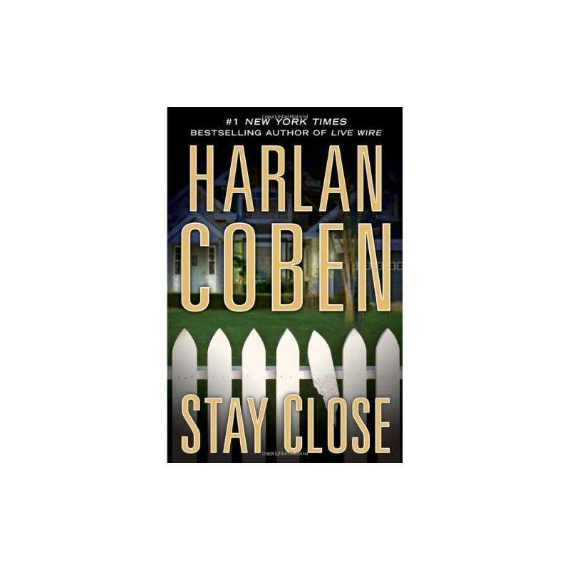 Stay Close by Coben, Harlan Book