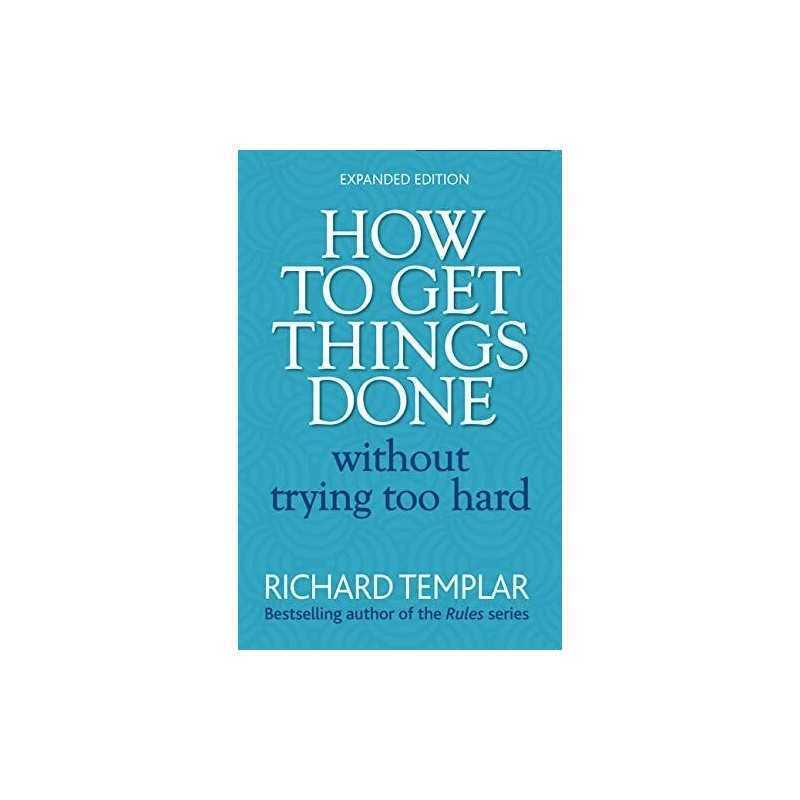 How to Get Things Done Without Trying Too Hard by Templar, Richard Book The