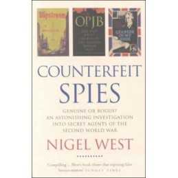 Counterfeit Spies (Nigel West intelligence library) by West, Nigel Paperback The