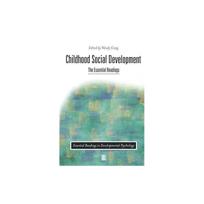 Childhood Social Development: The Esse..., Craig, Wendy
