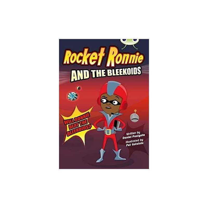 Rocket Ronnie and the Bleekoids (BUG CLUB) by gate, Daniel Paperback Book