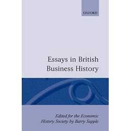 Essays In British Business History Paperback Book