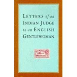 Letters of an Indian Judge to an English Gentlewoman by Anonymous Paperback The
