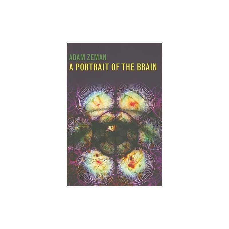 A Portrait of the Brain by Adam Zeman Paperback Book