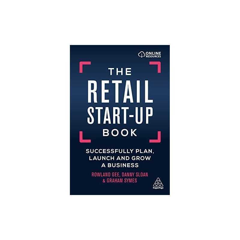 The Retail Start-Up Book: Successfull..., Symes, Graham