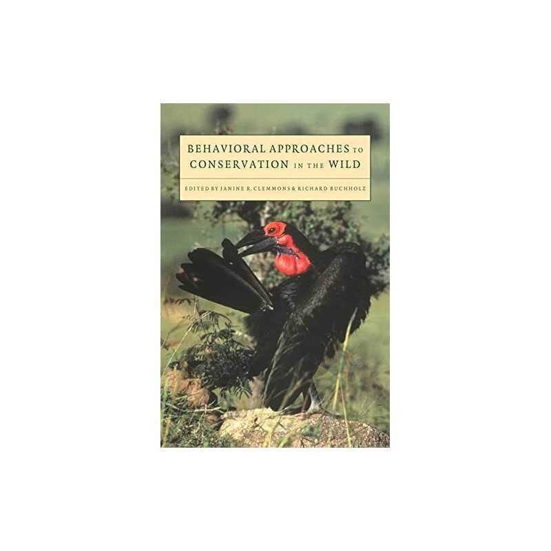 Behavioral Approach Conservtn Wild by Clemmons, Janine R. Paperback Book The
