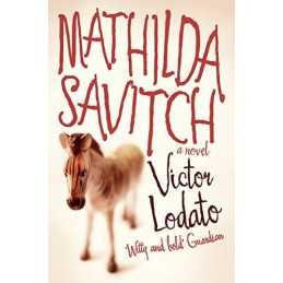 MATHILDA SAVITCH by Lodato Paperback Book
