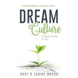 Dream Culture: Bringing Dreams to Life by Mason, Janine Book