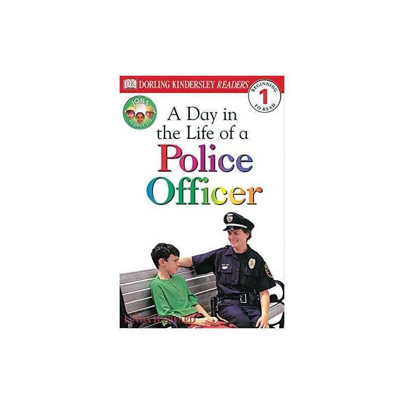 DK Readers L1: Jobs People Do: A Day in the Life of a Polic... by Hayward, Linda