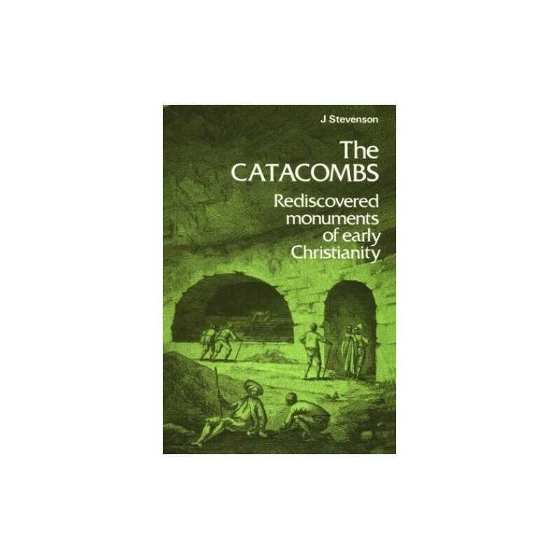 The Catacombs (Ancient Peoples and Places) by Stevenson, J. Hardback Book The