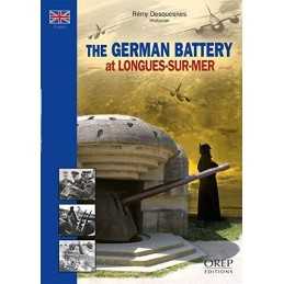 The German Battery At Longues-Sur-Mer by Desquenes, Remy Paperback Book The