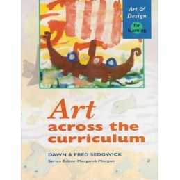Art Across The Curriculum (Art & Design S.) by Fred Sedgwick Paperback Book The