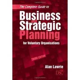 The Complete Guide to Business and Strategic Planni... by Lawrie, Alan Paperback