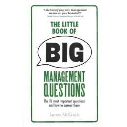 The Little Book of Big Management Qu..., McGrath, James