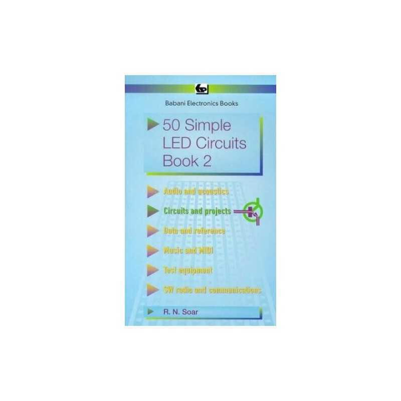 50 Simple LED Circuits, Book 2 by Soar, R.N. Paperback Book