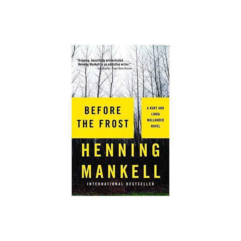 Before the Frost (Kurt Wallander) by Mankell, Henning Book