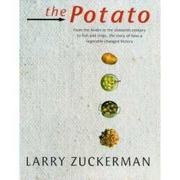 Potato (HB): From the Andes in the 16th Century ... by Zuckerman, Larry Hardback