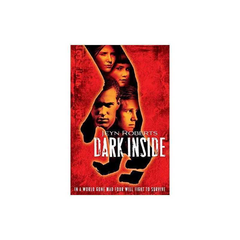 Dark Inside by Roberts, Jeyn Book
