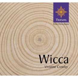 Wicca (Thorsons First Directions) by Crowley, Vivianne Paperback Book