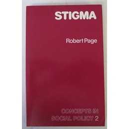 Stigma (Concepts in Social Policy S.) by Page, Robert Paperback Book