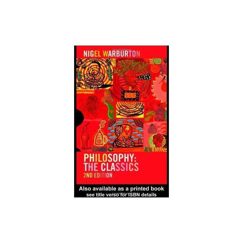 Philosophy: The Classics by Warburton, Nigel Paperback Book