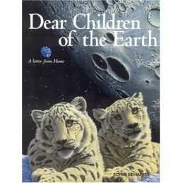 Dear Children of the Earth: A Letter from Home by Schimmel, Schim Hardback Book