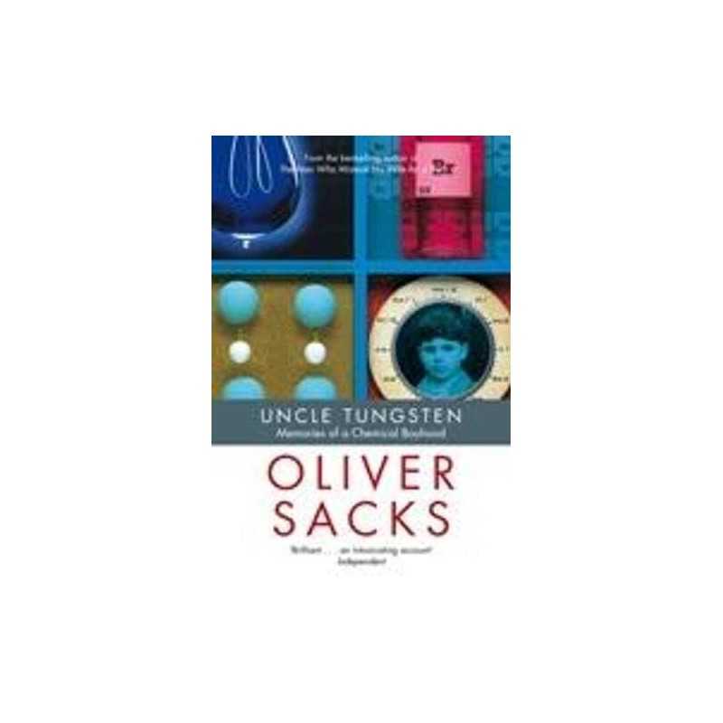 Uncle Tungsten: Memories of a Chemical Boyhood by Sacks, Oliver Paperback Book