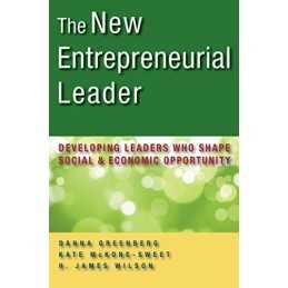 The New Entrepreneurial Leader: Dev..., H. James Wilson