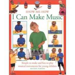 I Can Make Music (Show-me-how S.) by Purton, Michael Paperback Book