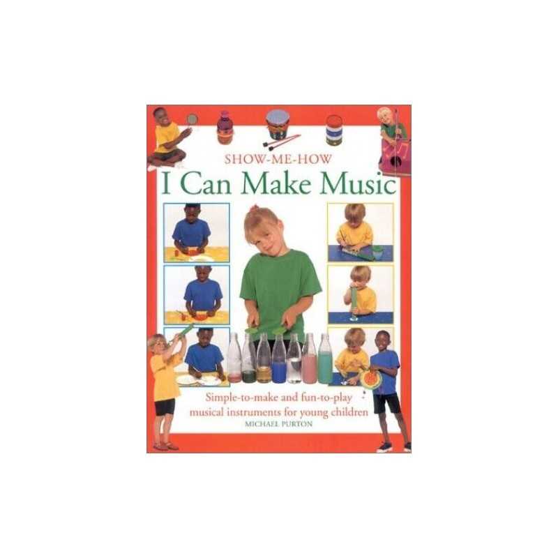 I Can Make Music (Show-me-how S.) by Purton, Michael Paperback Book