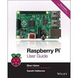 Raspberry Pi User Guide by Halfacree, Gareth Book