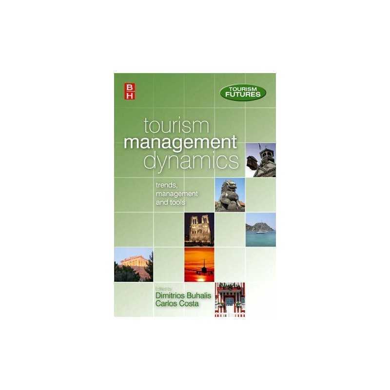 Tourism Management Dynamics by Costa, Carlos Hardback Book